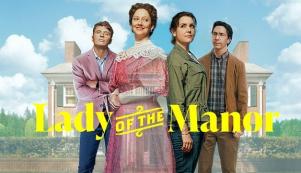 Lady of the Manor (2021)